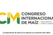 La importancia de maíz en la rotación y la nutrición del cultivo