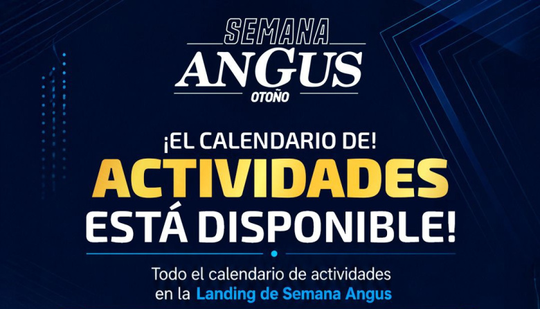 El calendario de actividades de la Semana Angus de Otoño ya está disponible.