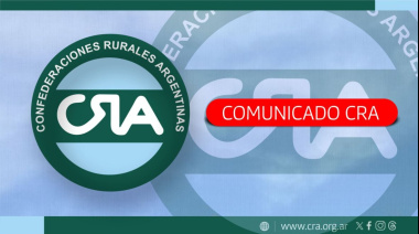 CRA presenta un paquete integral de reformas tributarias para impulsar la inversión y el crecimiento del campo argentino