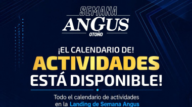El calendario de actividades de la Semana Angus de Otoño ya está disponible.