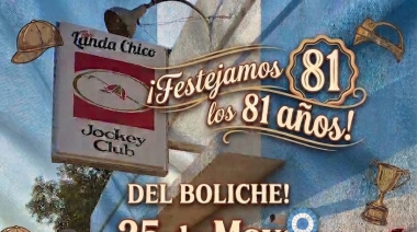 EL LANDA CHICO FESTEJA 81 AÑOS DE HISTORIA Y TRADICIÓN EN BAHÍA BLANCA