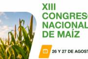 El XIII Congreso Nacional de Maíz reunirá en Pergamino a referentes de la ciencia, la producción y la innovación
